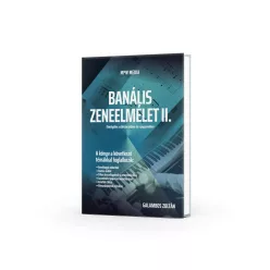 Banális Zeneelmélet II.