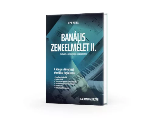Banális Zeneelmélet II.