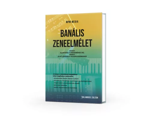 Galambos Zoltán - Banális zeneelmélet (könyv)