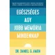 Egészséges agy, jobb memória mindennap