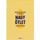 Nagy ötlet - Hogyan alkossunk új dolgokat