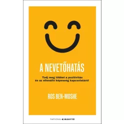   A nevetőhatás - Tudj meg többet a pozitivitás és az ellenálló képesség kapcsolatáról