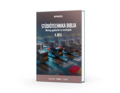 SILK - Stúdiótechnika Biblia II. rész - puhafedeles