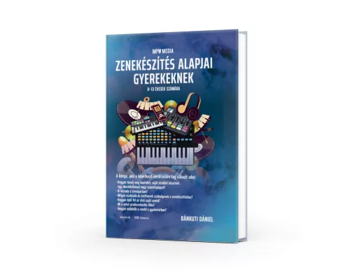 Bánkuti Dani - Zenekészítés alapjai gyerekeknek