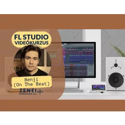 FL Studio Kurzus (ONLINE VIDEÓS TANANYAG)