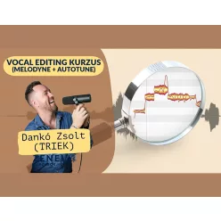 Melodyne kurzus (ONLINE VIDEÓS TANANYAG)