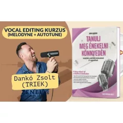   Oktató csomag: Tanulj meg énekelni könyv + Vocal editing online kurzus